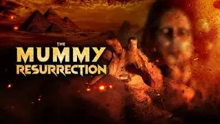 The Mummy: Resurrection | Official Trailer | Horror Brains