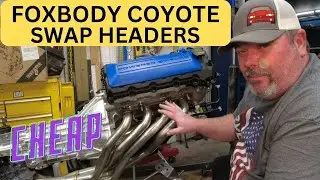 CHEAP AND GOOD?  FOXBODY COYOTE SWAP HEADERS $400