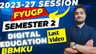 Digital Education FYUGP Semester 2 VVI Questions ( lecture - 8 )🔥 BBMKU University