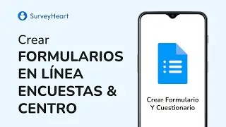 ¿Cómo crear formularios, encuestas, cuestionarios y encuestas en línea?
