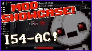 Afterbirth+ Mod Showcase! - 154-AC!