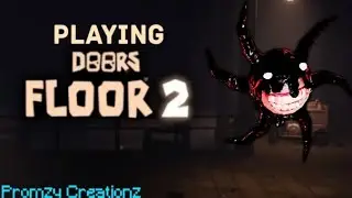 Playing Doors Floor 2! But if I die the video ends! | Promzy Creationz #doors #roblox #doorsfloor2