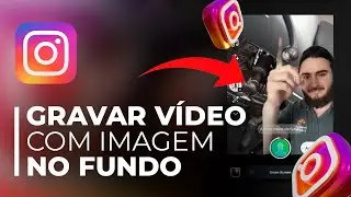 How to put IMAGE and VIDEO in the background of Instagram STORY/REELS