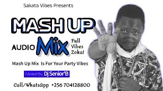 Mash Up Mix 12th October 2021 - Dj Senior'B [Party Vibes Mix]