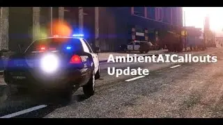AmbientAICallouts Update