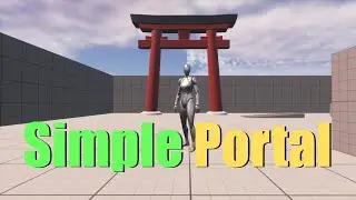 How To Create Portals in Unreal