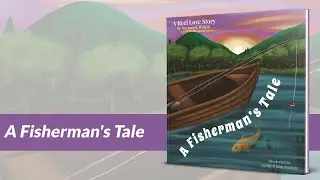 A Fisherman's Tale by Norman K. Wright