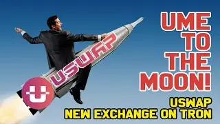 UME on USWAP! | New token and exchange on Tron | How to use | How to mine UME Token