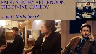 Review of Rainy Sunday Afternoon by The Divine Comedy (featuring Murdocks Music Minute)