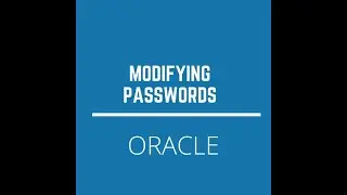 Modifying Passwords in oracle