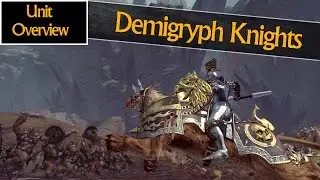 DEMIGRYPH KNIGHTS - Unit Overview - Total War: Warhammer