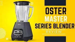 Oster Master Series Blender with Texture Select Settings Blend-N-Go Cup and Glass Jar Review