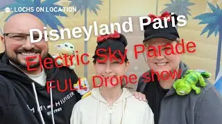 Disney Electrical Sky Parade FULL Drone Show - Disneyland Paris