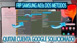 FRP SAMSUNG A03s SOLUCION QUITAR CUENTA GOOGLE DOS METODOS A037 UNLOCKTOOL ALL BIT ALL SECURITY