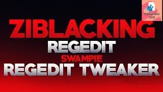 ❤️ZIBLACKING REGEDIT RELEASE ❤️ SWAMPIE REG TWEAKER RELEASE ❤️ ZIBLACKING X SWAMPIE❤️