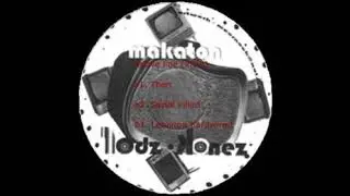 Makaton - Then - Active line EP - Rodz-Konez – MAK 01