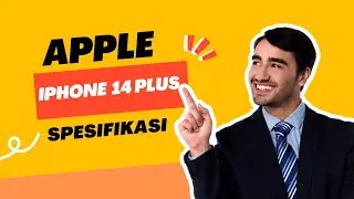 SPESIFIKASI IPHONE 14 PLUS II APPLE 2022