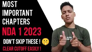 Most Important Chapters for NDA maths 🔥| NDA 1 2023 last month strategy | NDA maths strategy .