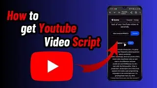 How To Get YouTube Video Script (2025) | Extract Any YouTube Transcript Easily