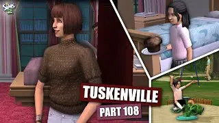 Tuskenville | The Sims 2 Let's Play | Episode #108
