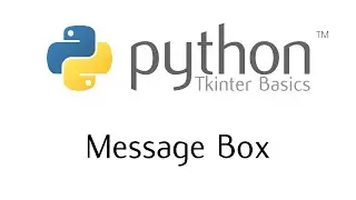 Tkinter Basics - The Message Box Widget
