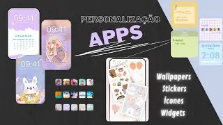 APLICATIVOS DE PERSONALIZAÇÃO ( WIDGETS, ÍCONES E WALLPAPERS/STICKERS )