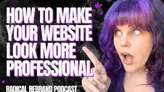 How To Make Your Website Look More Professional