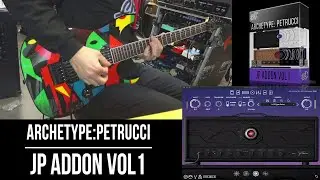 Neural DSP Archetype : Petrucci Patches | JP Addon vol1 | Playthrough Demo + Custom IRs