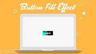 Button Fill Effect | CSS - JQUERY Tutorial