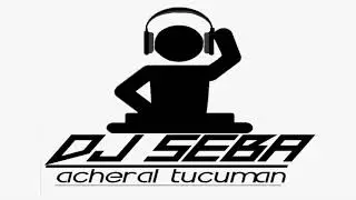 ATREVETE=NIKY JAM X SECH X DJSEBA ACHERAL TUCUMAN