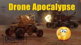 Crossout  - Drone Apocalypse