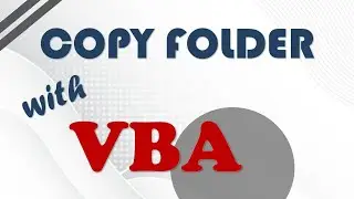 Copy Folder with VBA (Visual Basic for Application)  |  Excel or Access