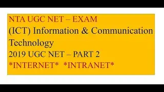 NTA UGC ICT EXAM Part  2