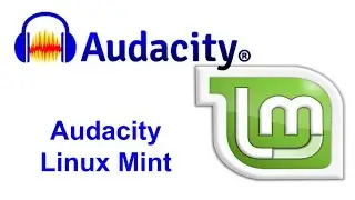How to Install Audacity Linux Mint