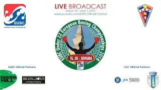 EUBC U22 European Boxing Championships TARGU JIU 2018 - Day 7 - Finals - 01/04/2018 @ 13:30