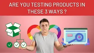 Must Know These 3 Product Testing Ways !