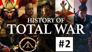 The History of Total War: The Dark Age #2