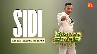 Kapsul Profil Peserta Kilauan Emas 2024 | Sidi