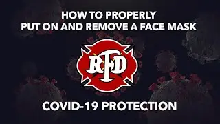 How to Properly Put On and Remove a Face Mask