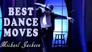 BEST DANCE MOVES - Michael Jackson - Part 5