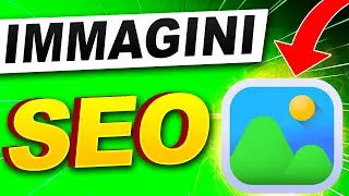 SEO immagini: Come Ottimizzare Immagini [ Guida 2024 ]