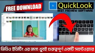Best video image and audio file preview software quickLook for windows in bangla tech bd19