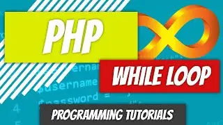 While Loops - PHP - P29