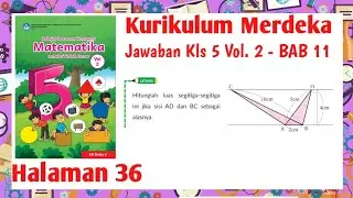 Matematika Kelas 5 Volume 2 Halaman 36 kurikulum Merdeka | Kelas 5 Hal 36 Kurikulum Merdeka