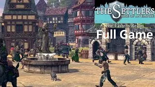 The Settlers 6: Rise of an Empire - The Eastern Realm DLC Full Game Part 1 - No Commentary Gameplay