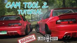 [Cam Tool 2] Tutorial [Assetto Corsa]