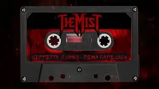 The Mist - Geppetto's Song - Demo Tape 2024