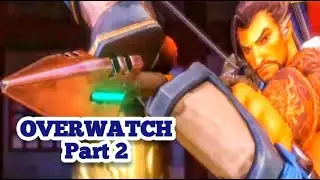 OVERWATCH Gameplay Walkthrough Part 2
