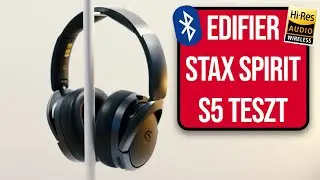 Dinamikában zseni - Edifier Stax Spirit S5 Bluetooth fejhallgató tesztje 🎧