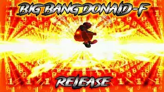 Big Bang Donald-F | RELEASE